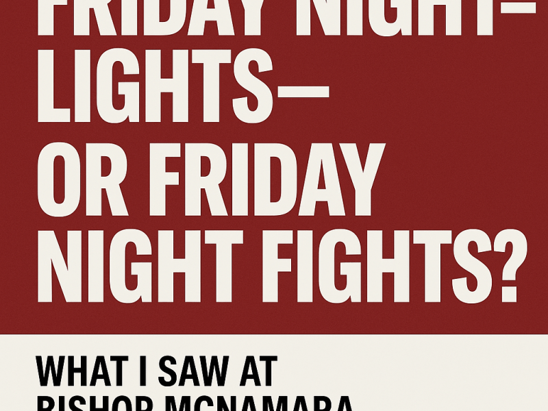 Friday Night Lights—or Friday Night&nbsp;Fights?
