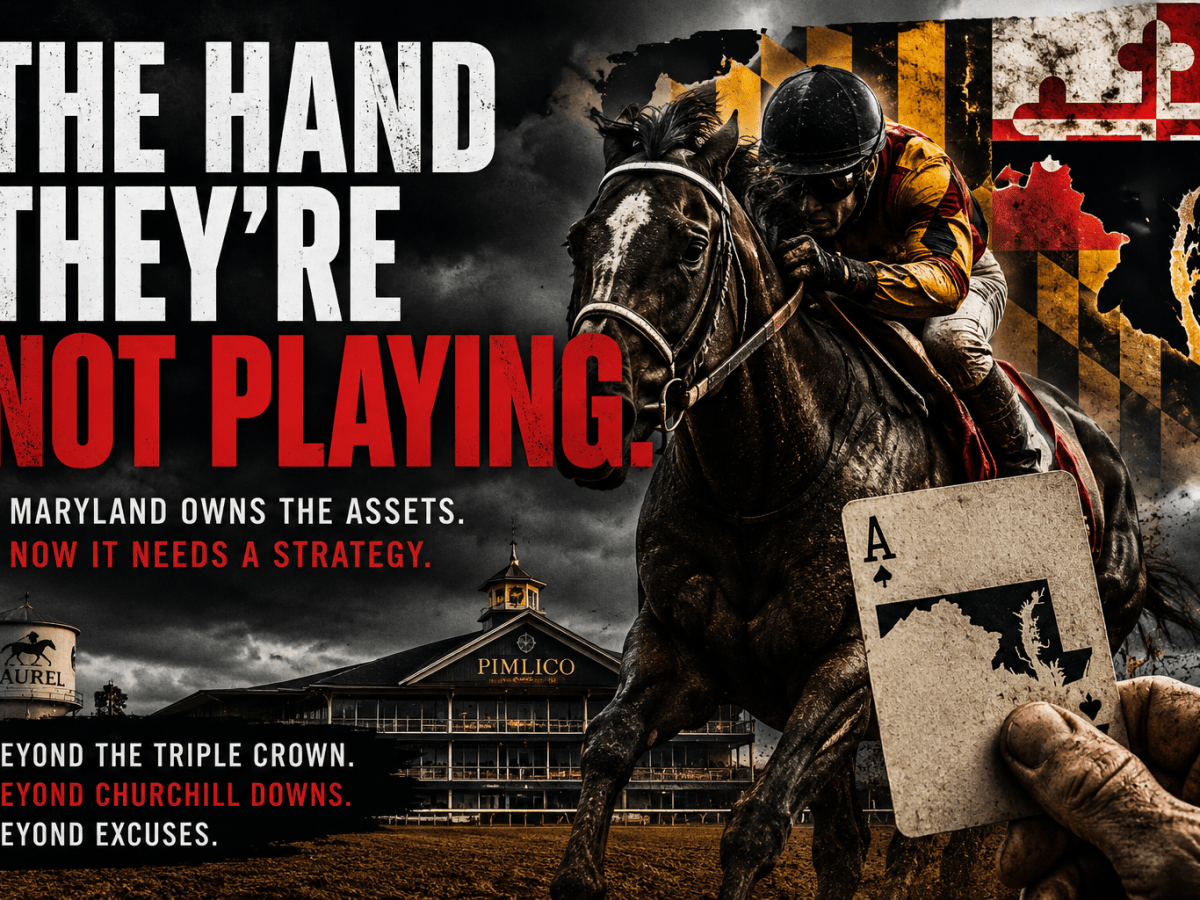 The Hand They’re Not Playing: How Maryland Can Rebuild Horse Racing After the Preakness&nbsp;Shake-Up