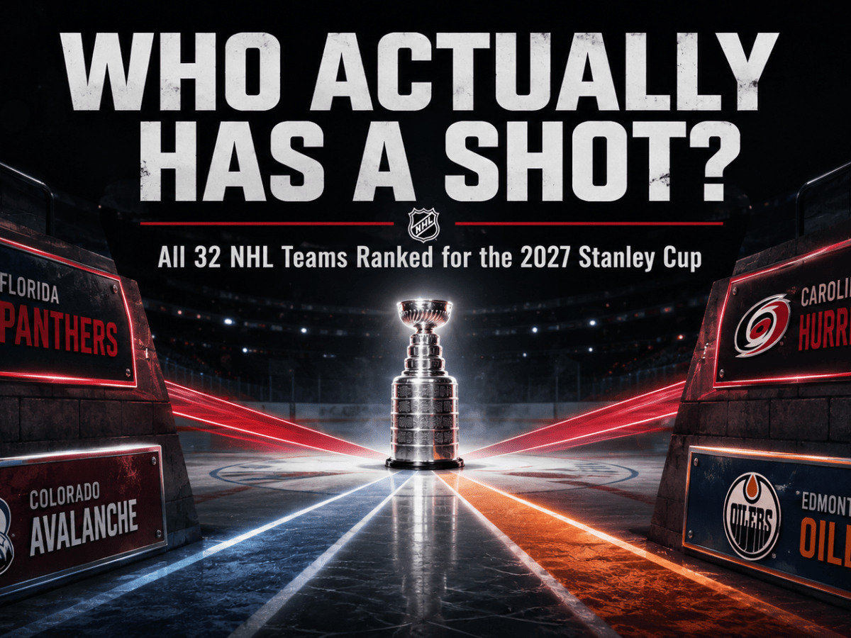 Every NHL Team, Ranked by Who Actually Has a Shot at the&nbsp;Cup